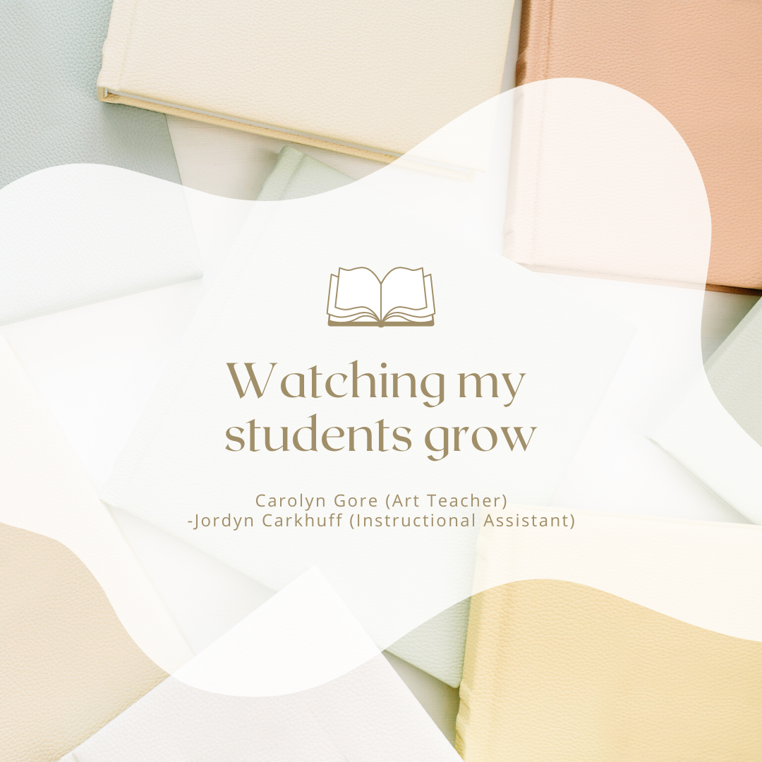 Watching my students grow